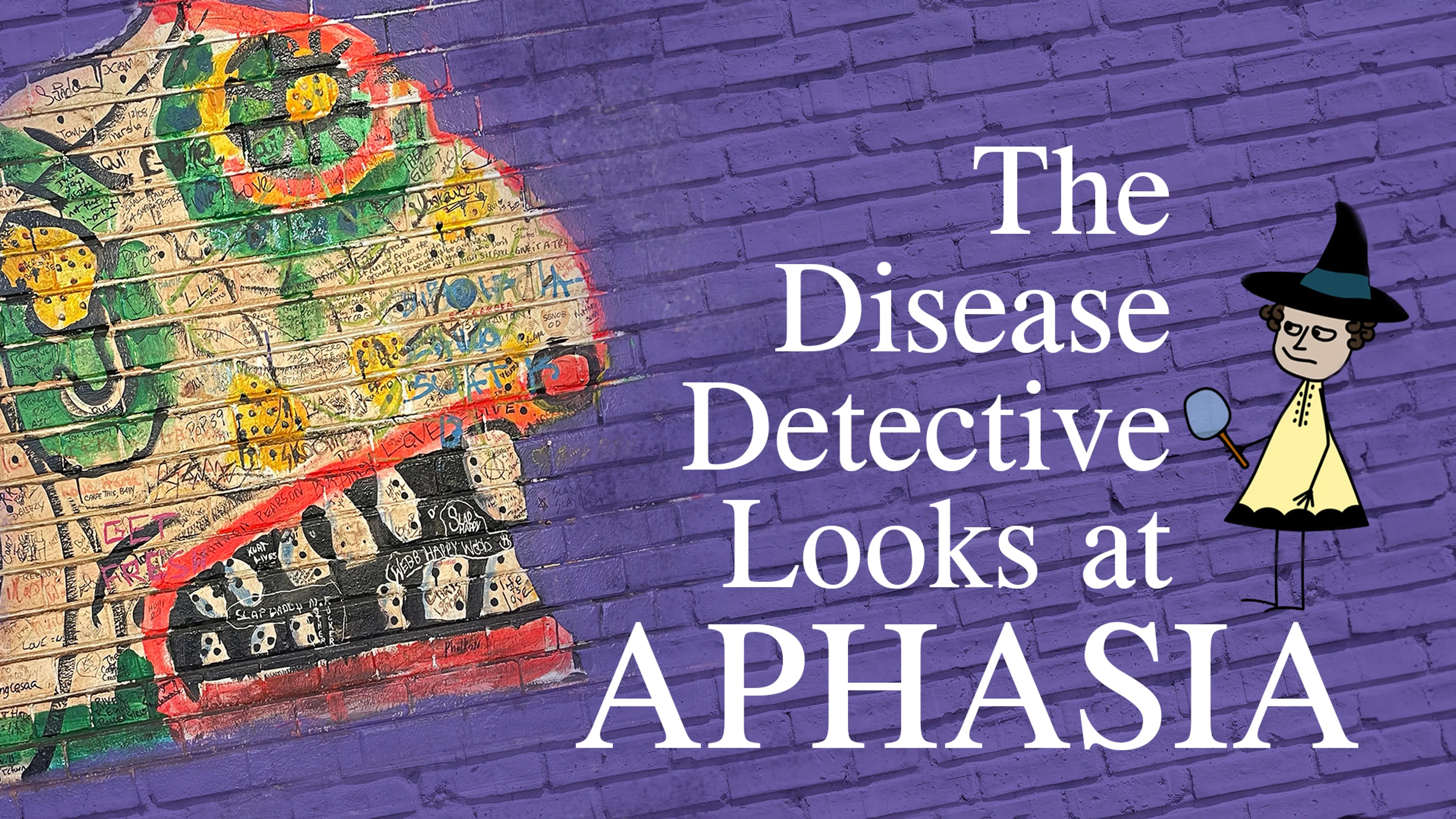 The Disease Detective Looks at Aphasia poster